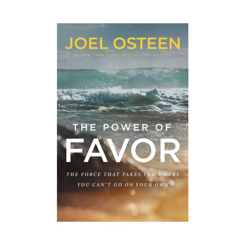 The Power of Favor - Large Print by  Joel Osteen (Hardcover), 1 of 2