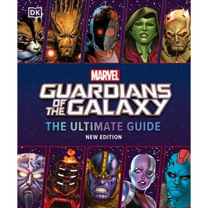 Marvel Guardians of the Galaxy the Ultimate Guide New Edition - 2nd Edition by Nick Jones (Hardcover) - 1 of 1