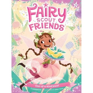 One-Of-A-Kind Jewel - (Fairy Scout Friends) by Hannah Fay - 1 of 1
