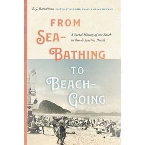 From Sea-Bathing to Beach-Going - (Diálogos) by  B J Barickman (Paperback) - 1 of 1