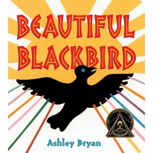 Beautiful Blackbird - (Classic Board Books) by  Ashley Bryan (Board Book) - 1 of 1