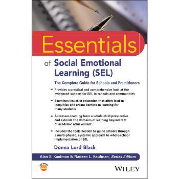 Essentials of Social Emotional Learning (Sel) - (Essentials of Psychological Assessment) by  Donna Lord Black (Paperback)