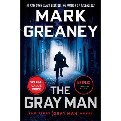 The Gray Man - by  Mark Greaney (Paperback)