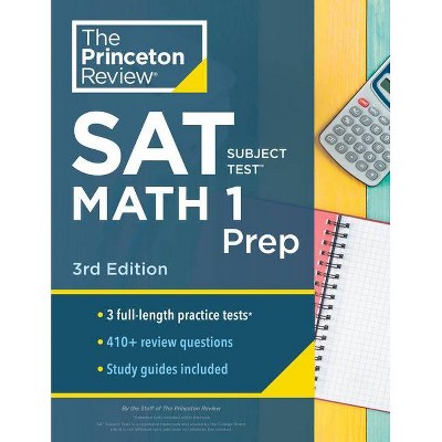 Princeton Review SAT Subject Test Math 1 Prep, 3rd Edition - (College Test Preparation) by  The Princeton Review (Paperback)