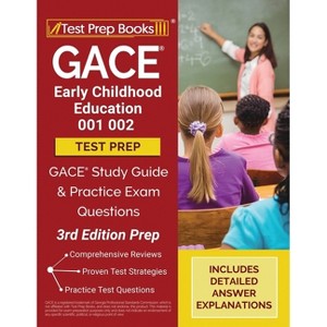 GACE Early Childhood Education 001 002 Test Prep - by  Tpb Publishing (Paperback) - 1 of 1
