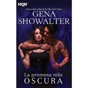 La promesa más oscura - by  Gena Showalter (Paperback) - 1 of 1