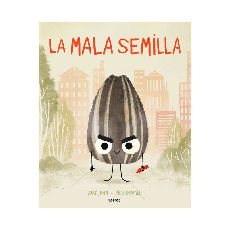 La Mala Semilla / The Bad Seed - by  Jory John (Hardcover), 1 of 2