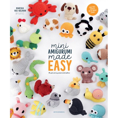 Mini Amigurumi Made Easy - by  Mariska Vos-Bolman (Paperback)