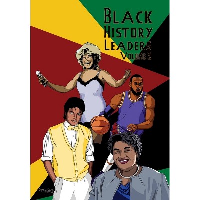 Black History Leaders - by  Michael Frizell (Paperback)
