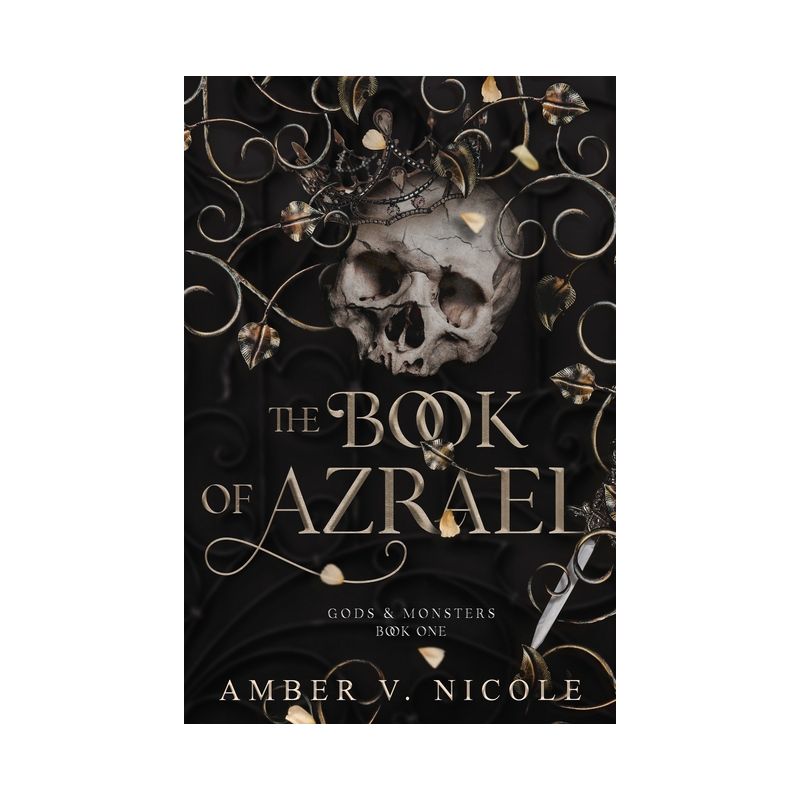 The Book of Azrael - (Gods & Monsters) by  Amber V Nicole (Paperback), 1 of 2