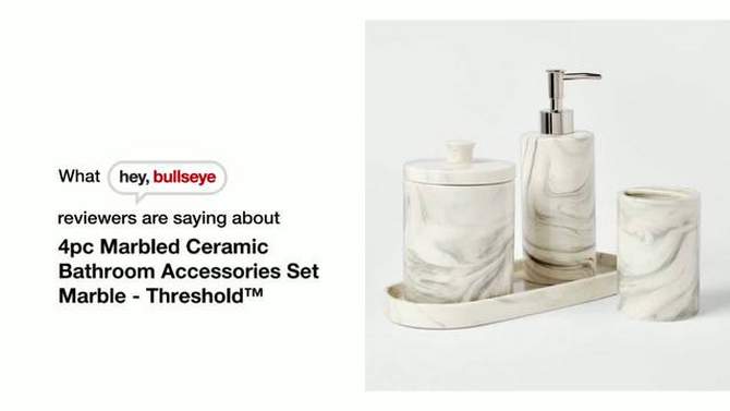 4pc Marbled Ceramic Bathroom Accessories Set Marble - Threshold&#8482;, 2 of 12, play video
