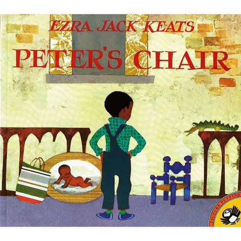 Peter's Chair - (Picture Puffin Books) by  Ezra Jack Keats (Paperback) - image 1 of 1