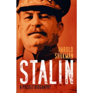 Stalin - by  Harold Shukman (Paperback) - 1 of 1