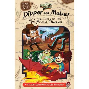 Gravity Falls: : Dipper and Mabel and the Curse of the Time Pirates' Treasure! - by  Jeffrey Rowe (Hardcover)