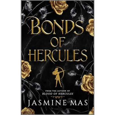 Bonds of Hercules (Standard Edition) - (Villains of Lore) by  Jasmine Mas (Hardcover)