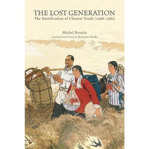 Forsøg underviser ukendt The Lost Generation - By Michel Bonnin (hardcover) : Target