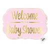 Beistle Foil Welcome ToThe Baby Shower Yard Sign, 10" x 14.5", (3/Pkg) Multicolored - 2 of 2
