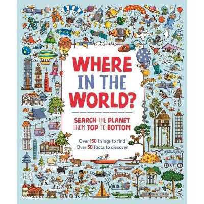 Where in the World? - (Hardcover)