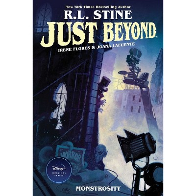 Just Beyond: Monstrosity - by  R L Stine (Paperback)