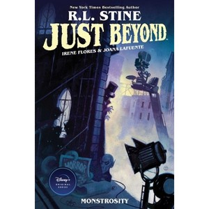 Just Beyond: Monstrosity - by  R L Stine (Paperback) - 1 of 1