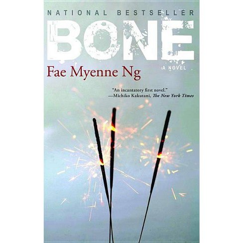 Bone - by  Fae Myenne Ng (Paperback) - image 1 of 1