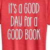 Women's - Instant Message - It's A Good Day For A Good Book Short Sleeve Graphic T-Shirt - 2 of 4