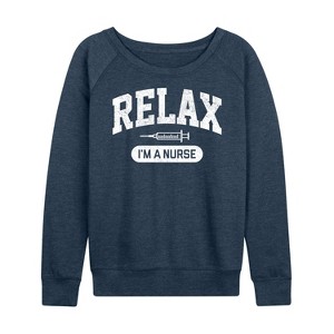 Women's - Instant Message - Relax I'm A Nurse Lightweight French Terry Wide Neck Long Sleeve Graphic Shirt - 1 of 4