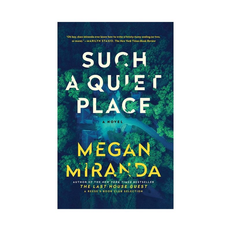 Such a Quiet Place - by Megan Miranda, 1 of 6
