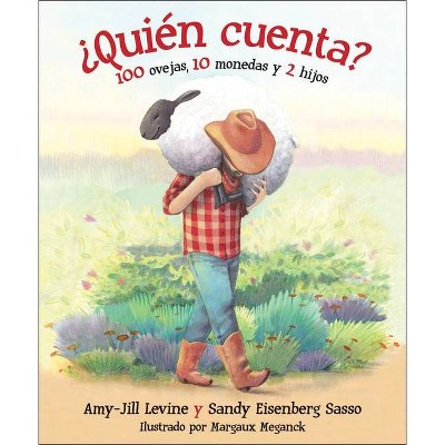 ¿Quién Cuenta? - by  Amy-Jill Levine & Sandy Eisenberg Sasso (Paperback)