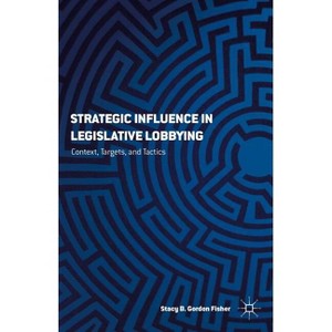 Strategizing Influence - by  S Gordon (Hardcover) - 1 of 1