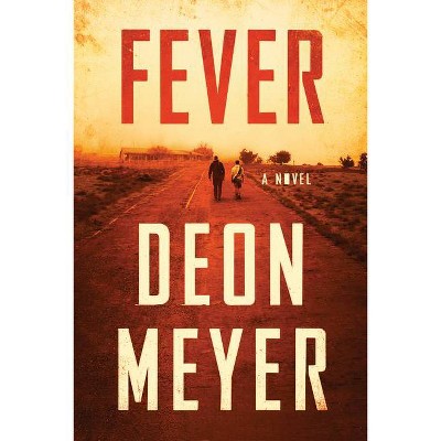 Fever - by Deon Meyer
