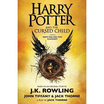 Harry Potter and the Cursed Child, Parts One and Two: The Official Playscript of the Original West End Production - (Hardcover)