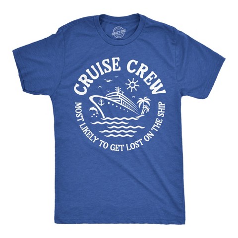 Мужские футболки Crazy Dog T-Shirts, Inc. Mens Funny T Shirts Cruise Crew Most Likely to Get Lost On The Ship Sarcastic Graphic Novelty Tee for Men - Crazy Dog Men's T Shirt For Summer XL