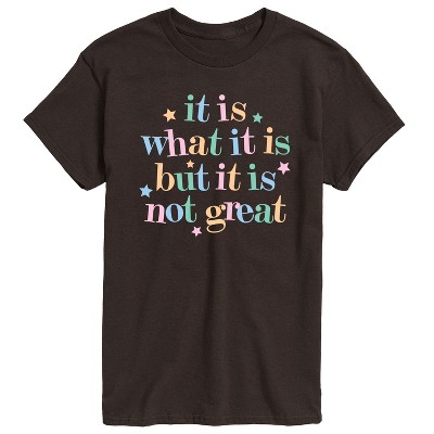 Men's - Instant Message - It Is What It Is Short Sleeve Graphic T-Shirt