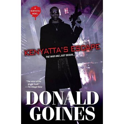 Kenyatta's Escape - by  Donald Goines (Paperback)