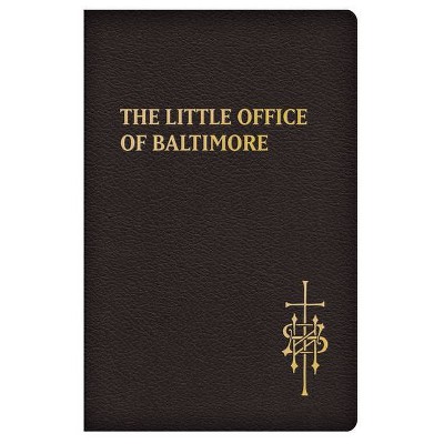 The Little Office of Baltimore - (Leather Bound)