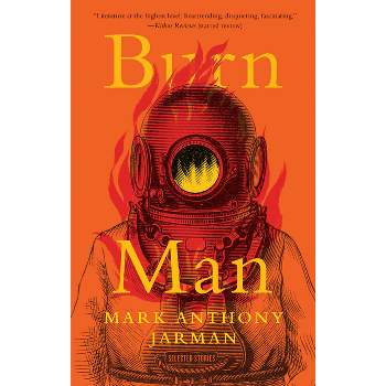 Burn Man - (Reset) by  Mark Anthony Jarman (Paperback)