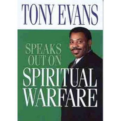 Tony Evans Speaks Out on Spiritual Warfare - (Tony Evans Speaks Out On...) (Paperback)