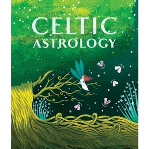 Celtic Astrology - (Rp Minis) by  T L Bonaddio (Hardcover) - 1 of 1