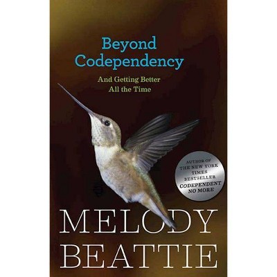 Beyond Codependency - by  Melody Beattie (Paperback)