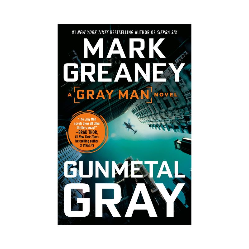 Gunmetal Gray - (Gray Man) by  Mark Greaney (Paperback), 1 of 2