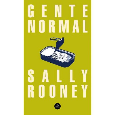 Gente Normal / Normal People - by  Sally Rooney (Paperback)