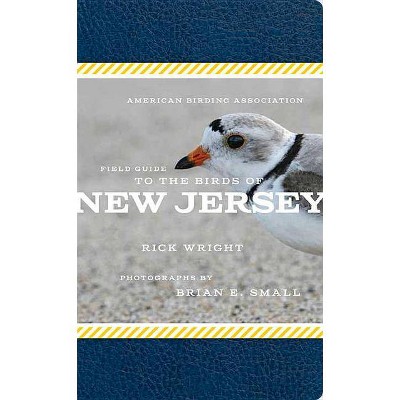  American Birding Association Field Guide to the Birds of New Jersey - (American Birding Association State Field) by  Rick Wright (Paperback) 