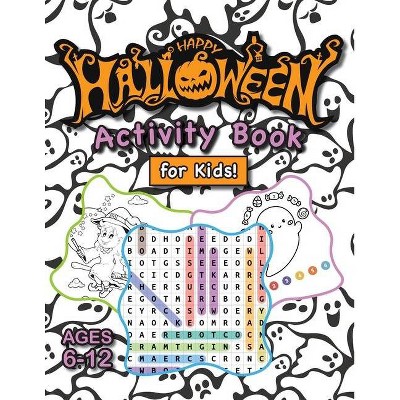 Happy Halloween Activity Book for Kids! - Large Print (Paperback)