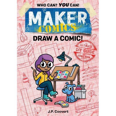 Blank Comic Book Notebook: Create Your Own Story, Comics & Graphic Novels [Book]