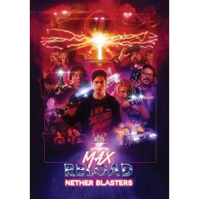 Max Reload and the Nether Blasters (DVD)(2020)