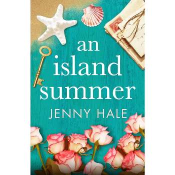 An Island Summer - by  Jenny Hale (Paperback)