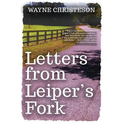 Letters from Leiper's Fork - by  Wayne Christeson (Paperback)