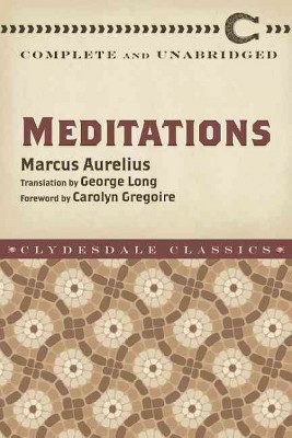 Meditations - (Clydesdale Classics) by  Marcus Aurelius (Paperback)