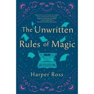 The Unwritten Rules of Magic - by  Harper Ross (Hardcover) - 1 of 1